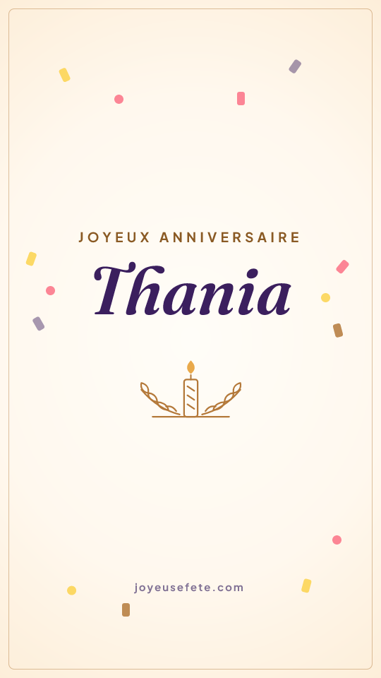 Image « Joyeux anniversaire Thania » au format story
