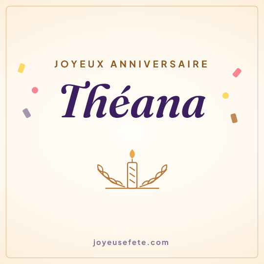 Image carrée « Joyeux anniversaire Théana » pour WhatsApp