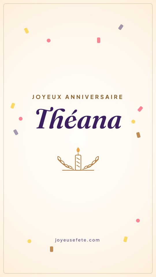 Image « Joyeux anniversaire Théana » au format story