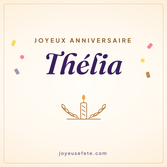 Image carrée « Joyeux anniversaire Thélia » pour WhatsApp
