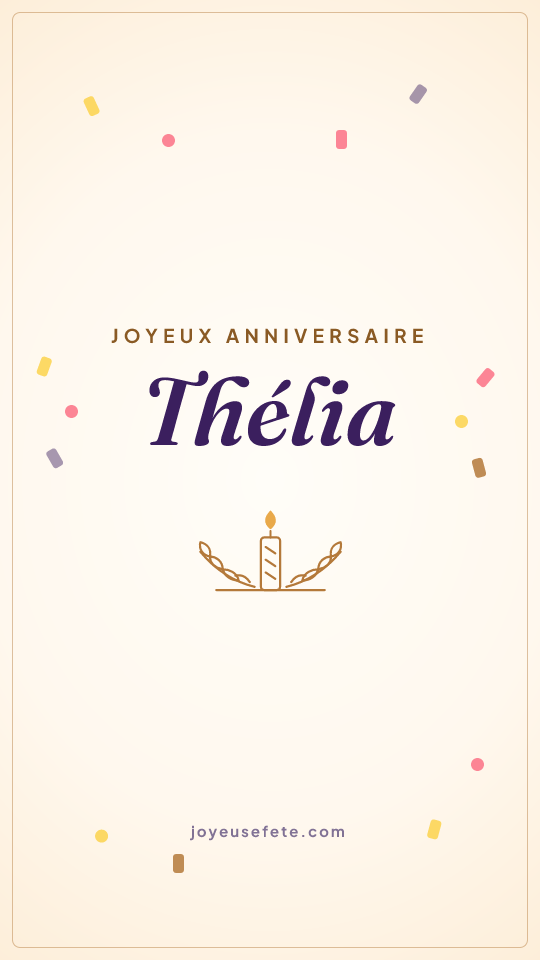 Image « Joyeux anniversaire Thélia » au format story