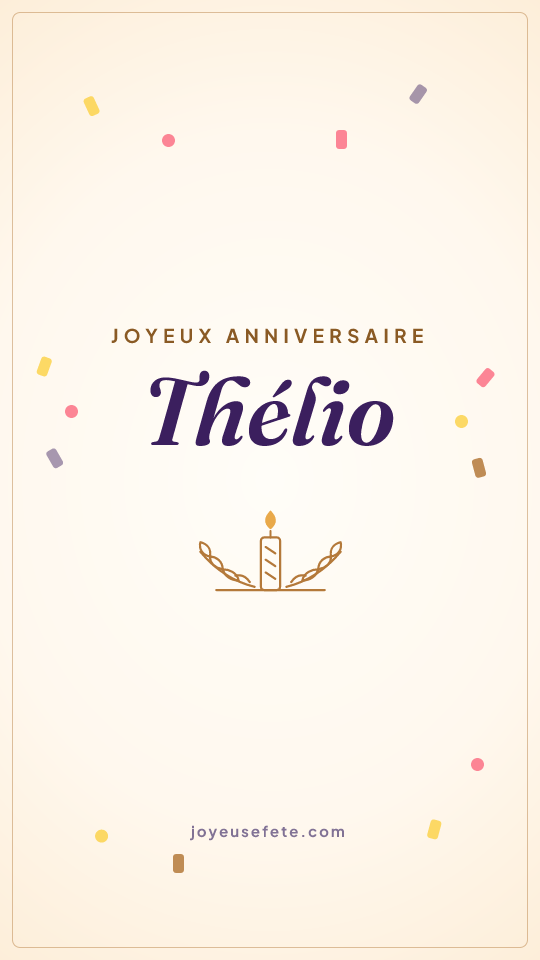 Image « Joyeux anniversaire Thélio » au format story