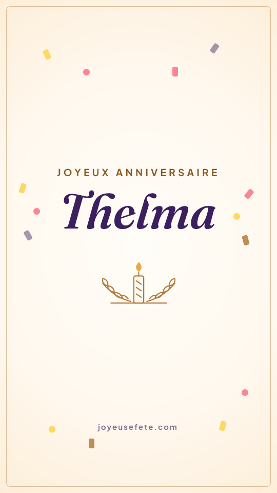 Image « Joyeux anniversaire Thelma » au format story