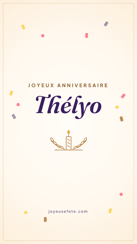 Image « Joyeux anniversaire Thélyo » au format story