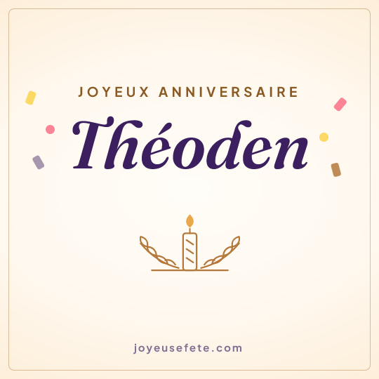 Image carrée « Joyeux anniversaire Théoden » pour WhatsApp