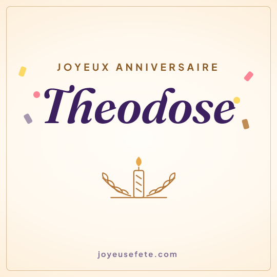 Image carrée « Joyeux anniversaire Theodose » pour WhatsApp