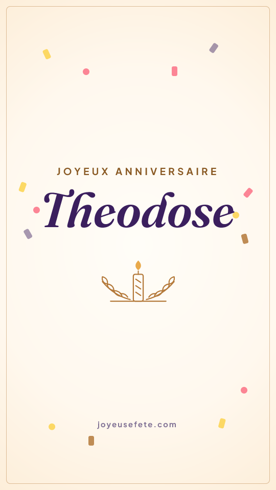 Image « Joyeux anniversaire Theodose » au format story