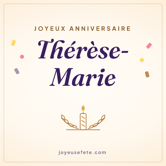 Image carrée « Joyeux anniversaire Thérèse-Marie » pour WhatsApp