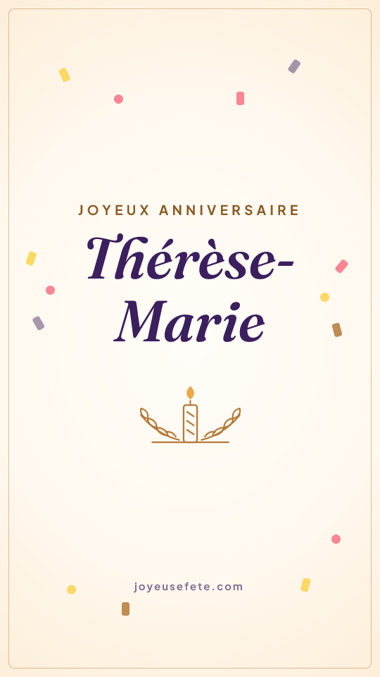 Image « Joyeux anniversaire Thérèse-Marie » au format story