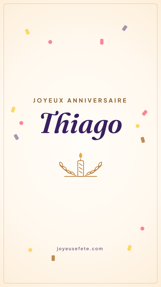 Image « Joyeux anniversaire Thiago » au format story