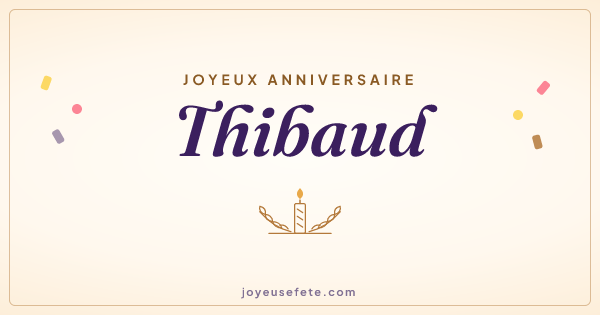Image « Joyeux anniversaire Thibaud » au format large