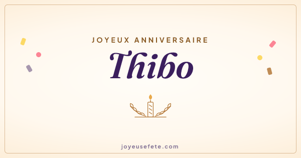 Image « Joyeux anniversaire Thibo » au format large