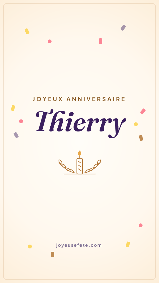 Image « Joyeux anniversaire Thierry » au format story