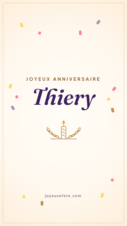 Image « Joyeux anniversaire Thiery » au format story