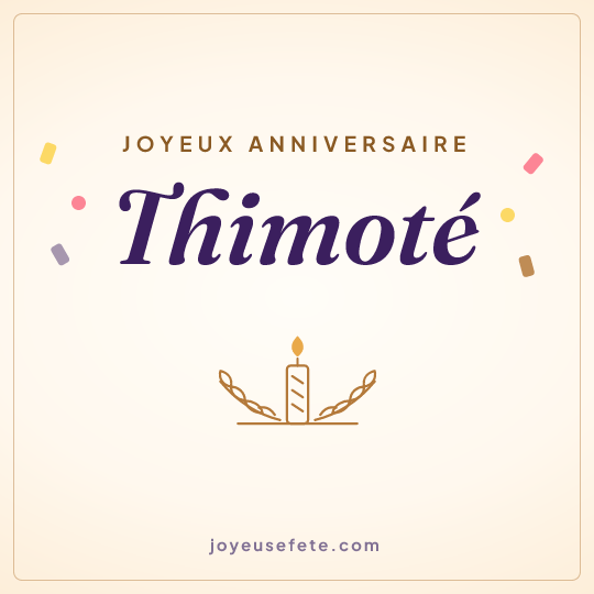 Image carrée « Joyeux anniversaire Thimoté » pour WhatsApp