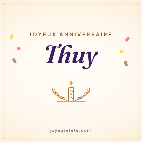 Image carrée « Joyeux anniversaire Thuy » pour WhatsApp