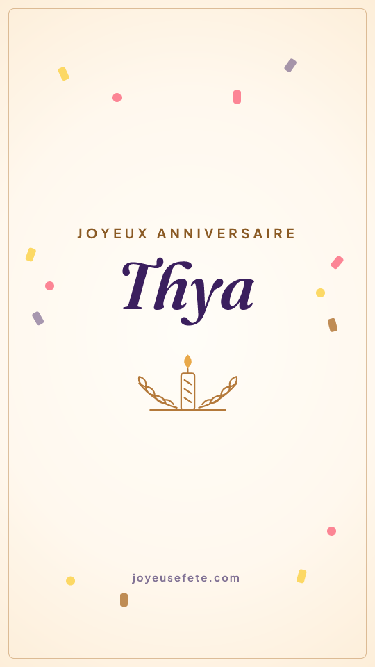 Image « Joyeux anniversaire Thya » au format story