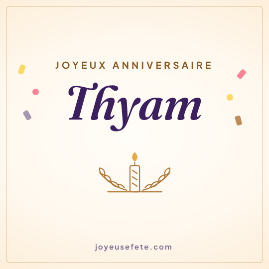 Image carrée « Joyeux anniversaire Thyam » pour WhatsApp