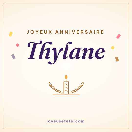 Image carrée « Joyeux anniversaire Thylane » pour WhatsApp