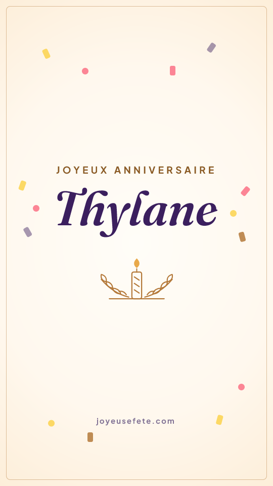 Image « Joyeux anniversaire Thylane » au format story