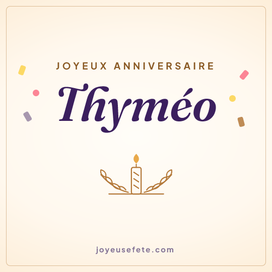 Image carrée « Joyeux anniversaire Thyméo » pour WhatsApp