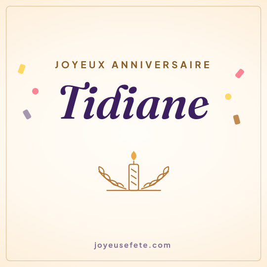 Image carrée « Joyeux anniversaire Tidiane » pour WhatsApp