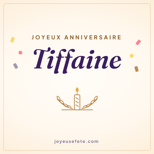 Image carrée « Joyeux anniversaire Tiffaine » pour WhatsApp