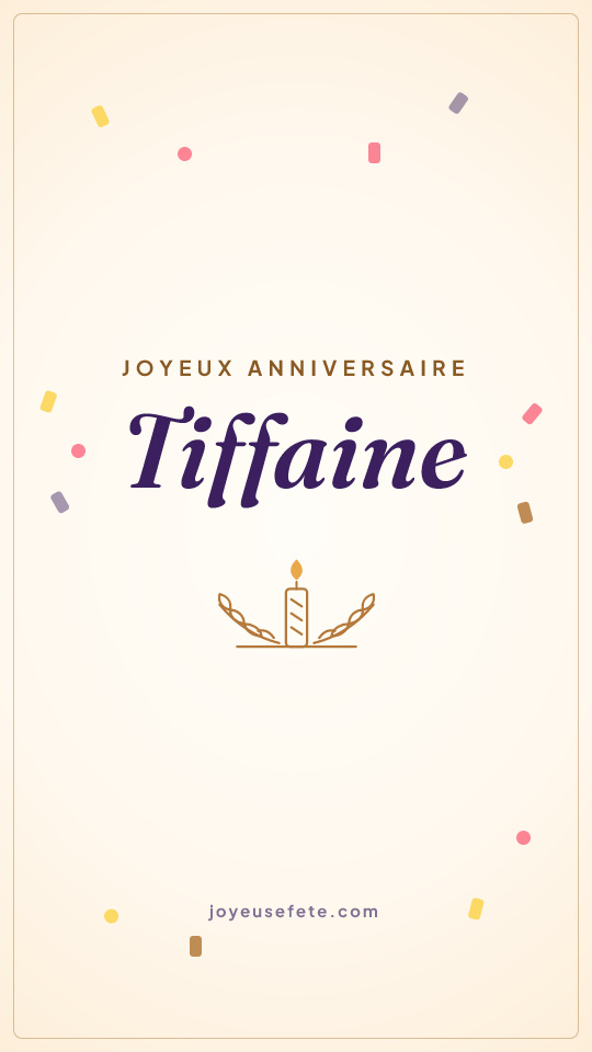Image « Joyeux anniversaire Tiffaine » au format story