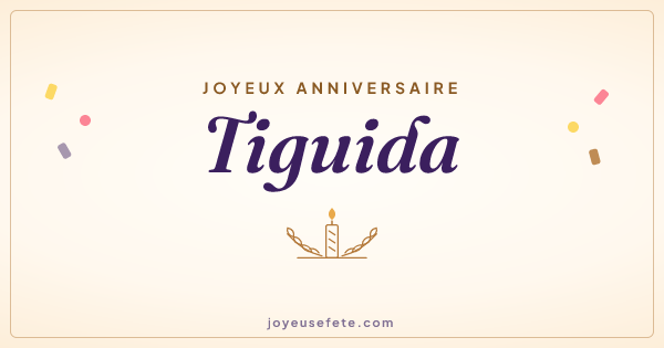 Image « Joyeux anniversaire Tiguida » au format large