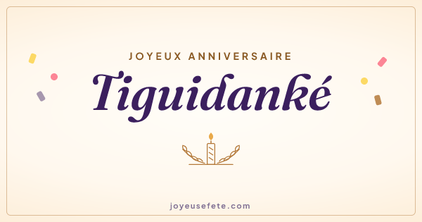 Image « Joyeux anniversaire Tiguidanké » au format large