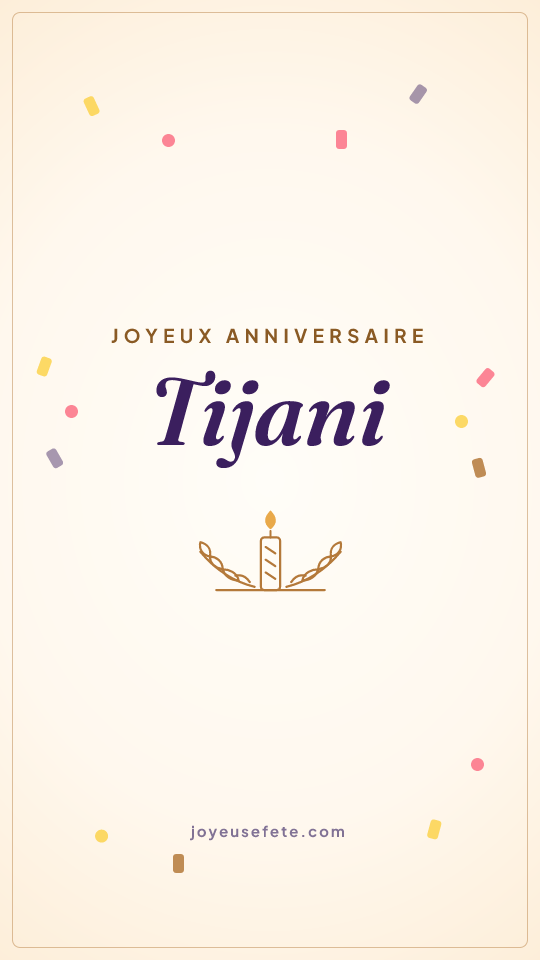Image « Joyeux anniversaire Tijani » au format story