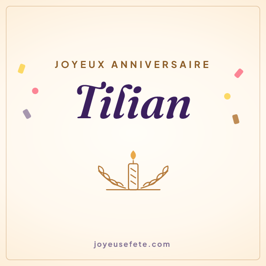 Image carrée « Joyeux anniversaire Tilian » pour WhatsApp