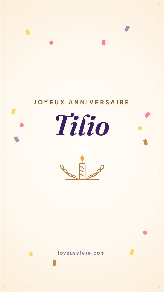 Image « Joyeux anniversaire Tilio » au format story
