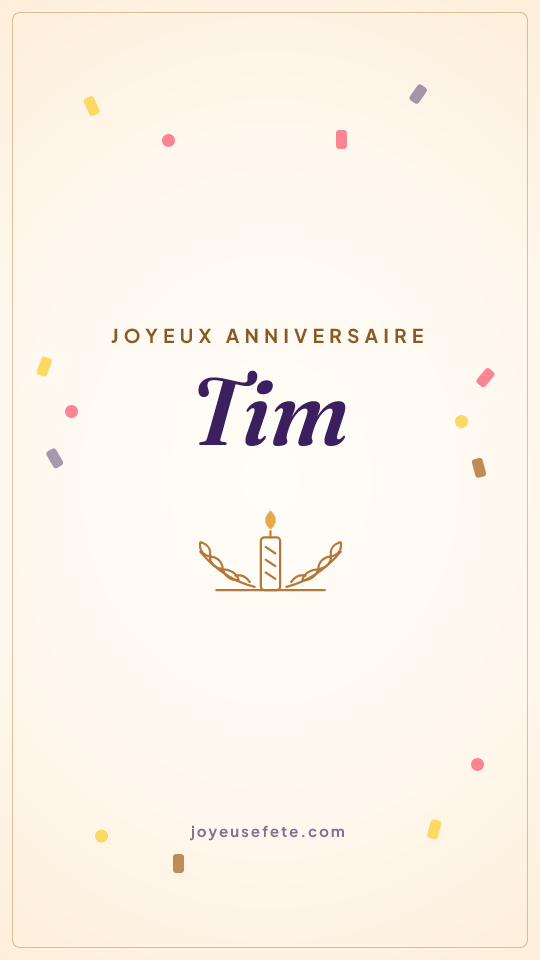 Image « Joyeux anniversaire Tim » au format story