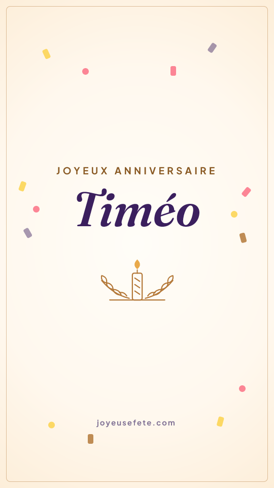 Image « Joyeux anniversaire Timéo » au format story