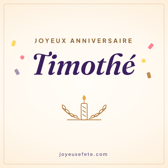 Image carrée « Joyeux anniversaire Timothé » pour WhatsApp