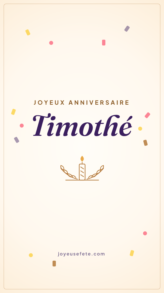 Image « Joyeux anniversaire Timothé » au format story