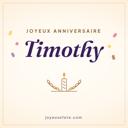 Image carrée « Joyeux anniversaire Timothy » pour WhatsApp