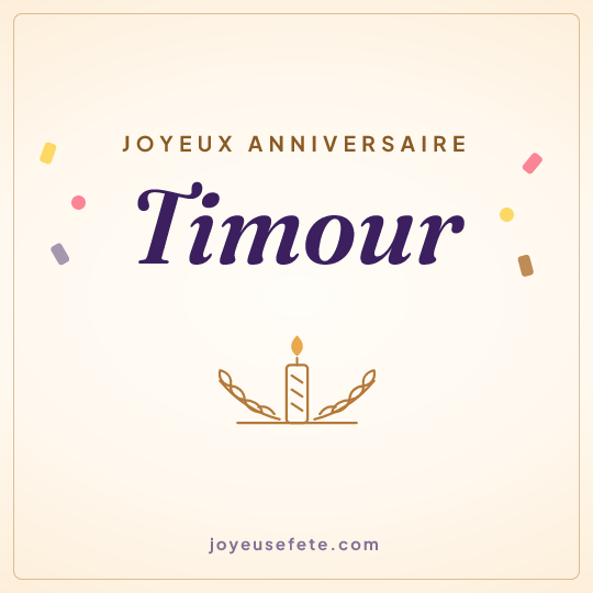 Image carrée « Joyeux anniversaire Timour » pour WhatsApp