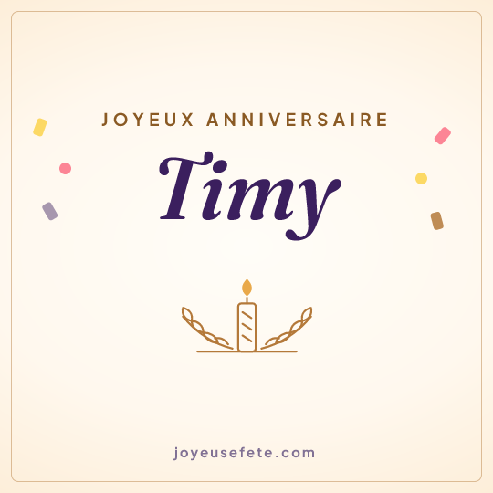 Image carrée « Joyeux anniversaire Timy » pour WhatsApp