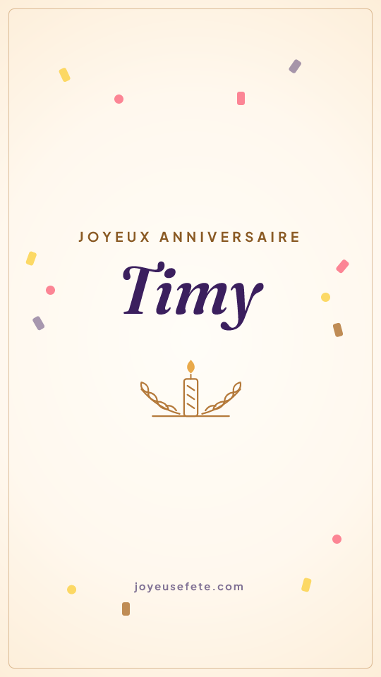 Image « Joyeux anniversaire Timy » au format story
