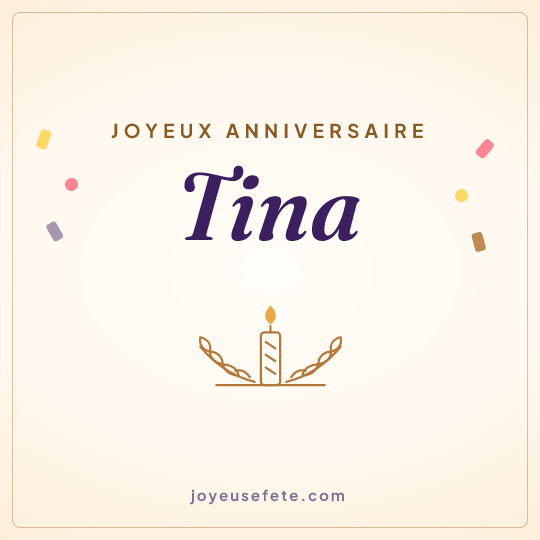 Image carrée « Joyeux anniversaire Tina » pour WhatsApp