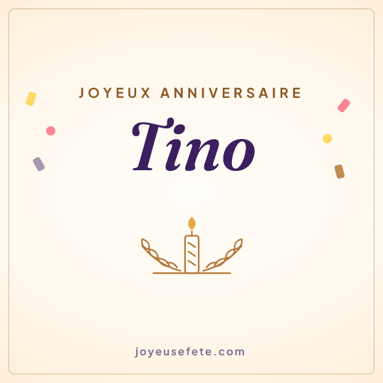 Image carrée « Joyeux anniversaire Tino » pour WhatsApp