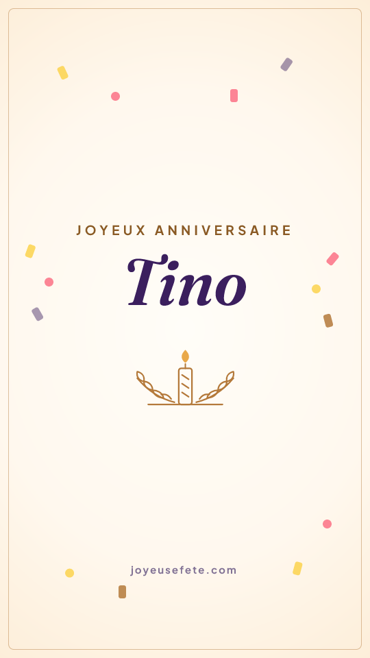 Image « Joyeux anniversaire Tino » au format story