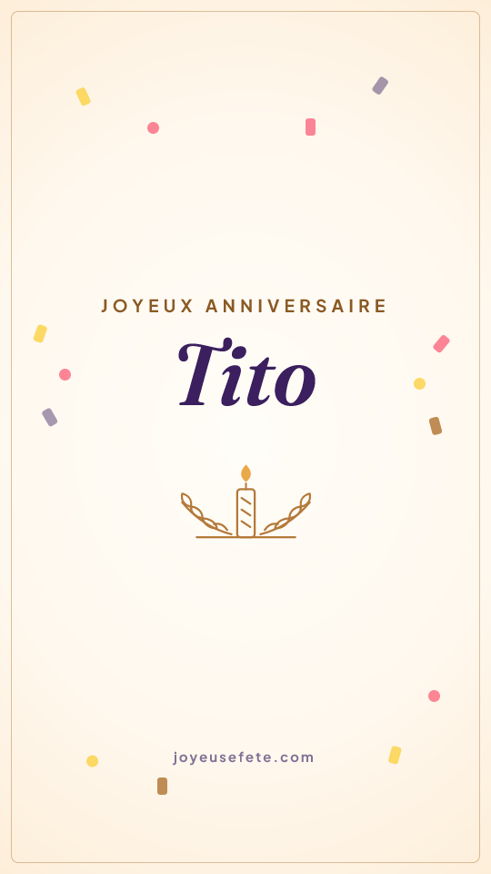 Image « Joyeux anniversaire Tito » au format story