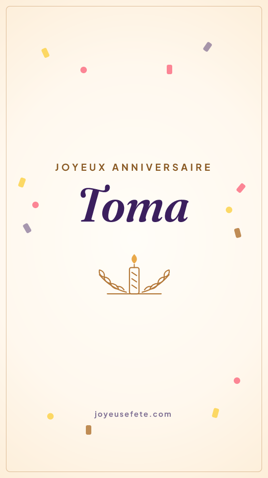 Image « Joyeux anniversaire Toma » au format story