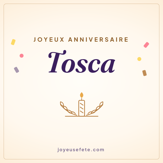 Image carrée « Joyeux anniversaire Tosca » pour WhatsApp