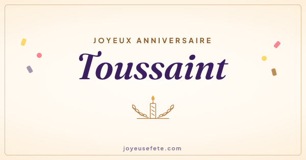 Image « Joyeux anniversaire Toussaint » au format large