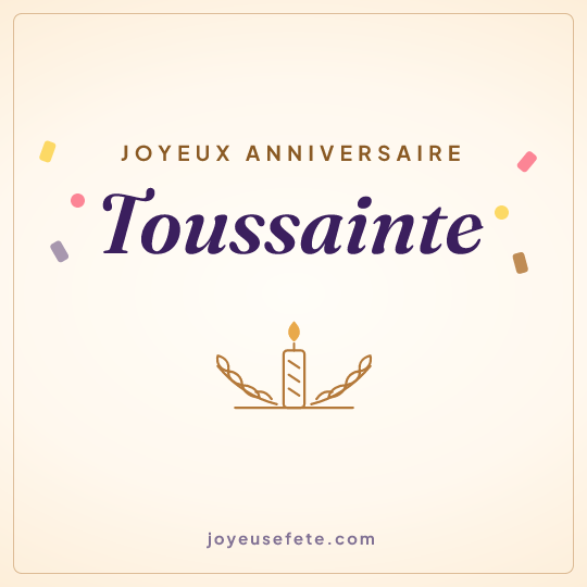 Image carrée « Joyeux anniversaire Toussainte » pour WhatsApp