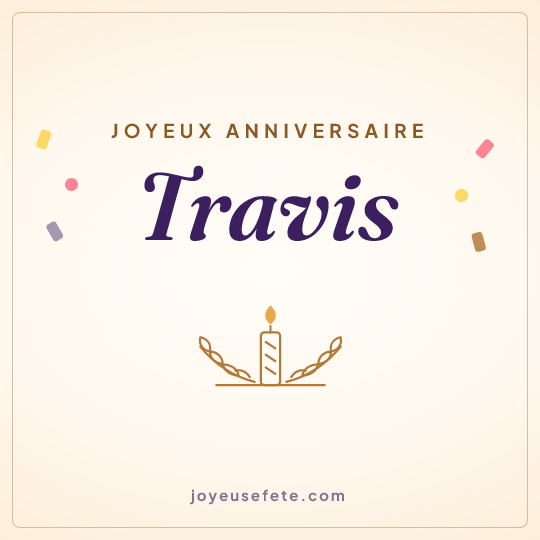 Image carrée « Joyeux anniversaire Travis » pour WhatsApp